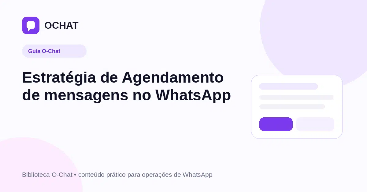 Estratégia de Agendamento de mensagens no WhatsApp