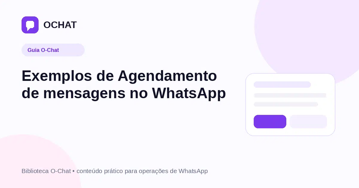 Exemplos de Agendamento de mensagens no WhatsApp