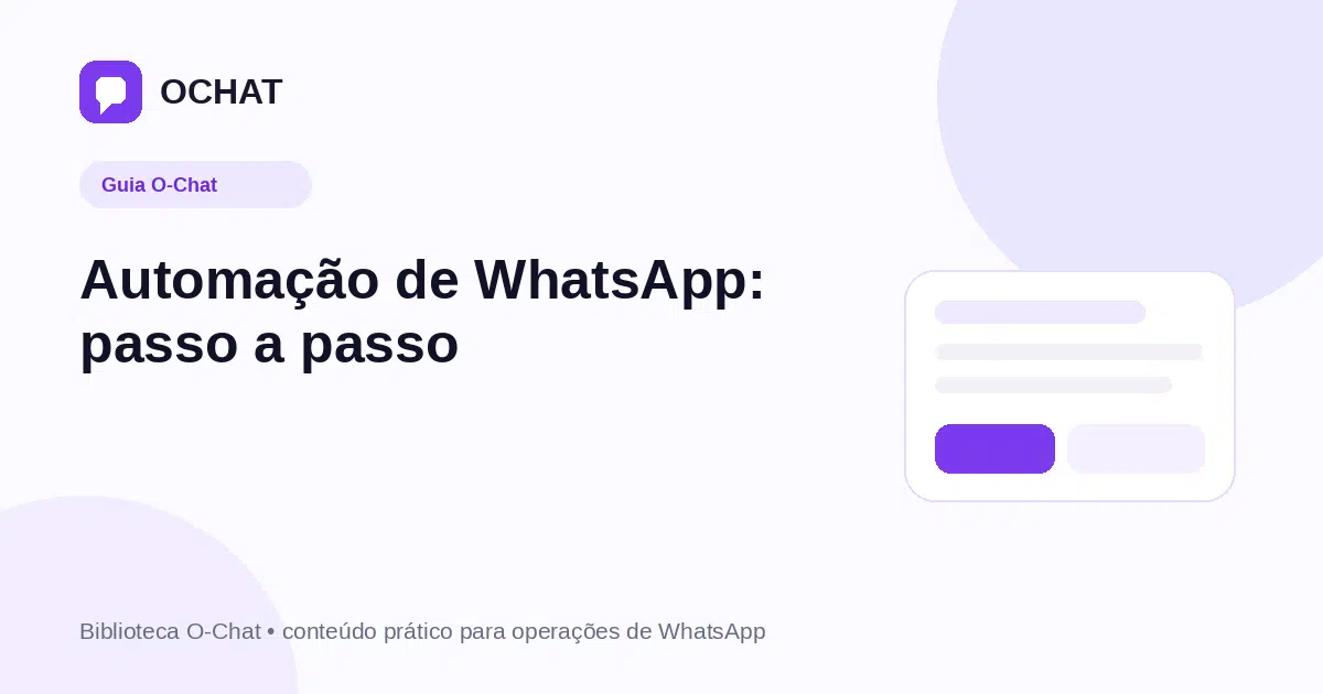 Automação de WhatsApp: passo a passo