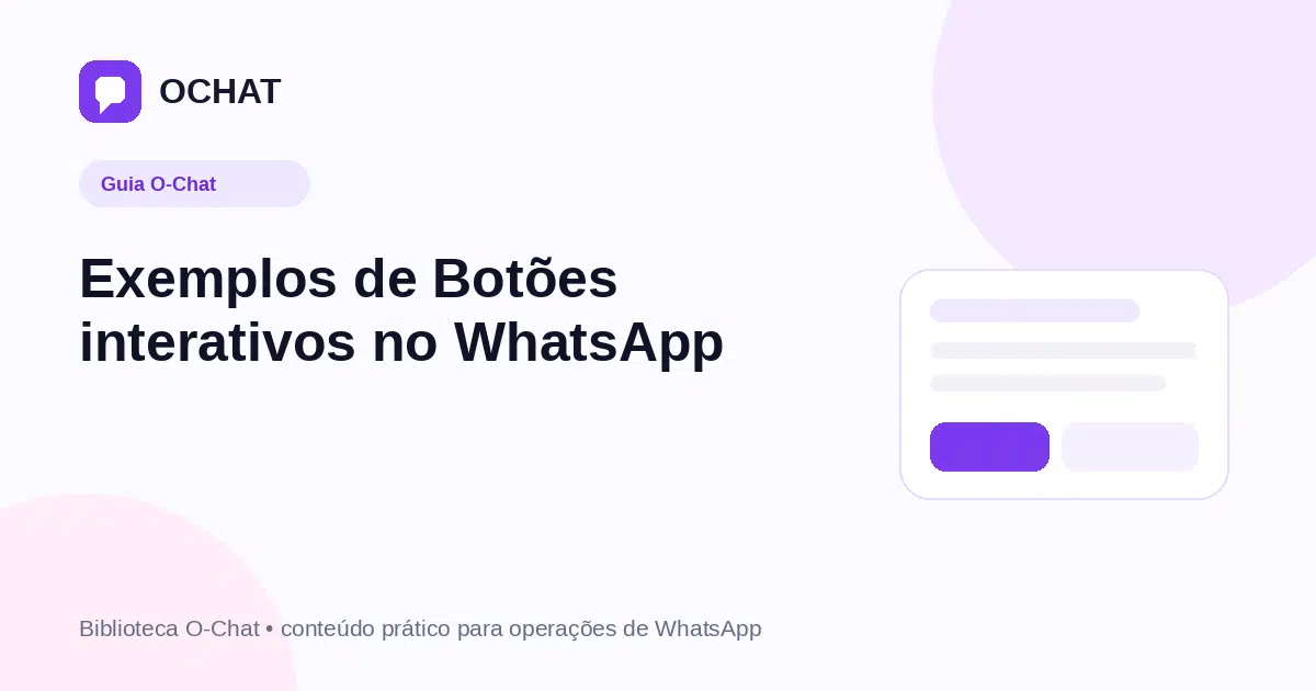Exemplos de Botões interativos no WhatsApp
