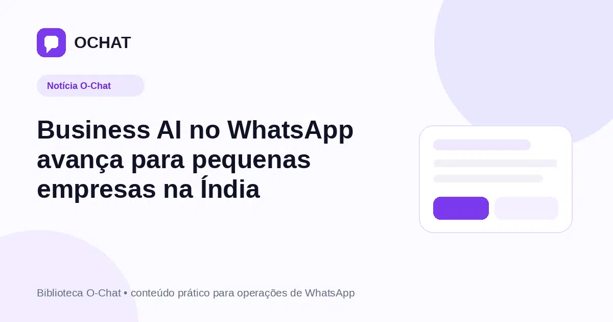 Business AI no WhatsApp avança para pequenas empresas na Índia