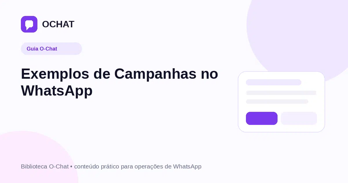 Exemplos de Campanhas no WhatsApp