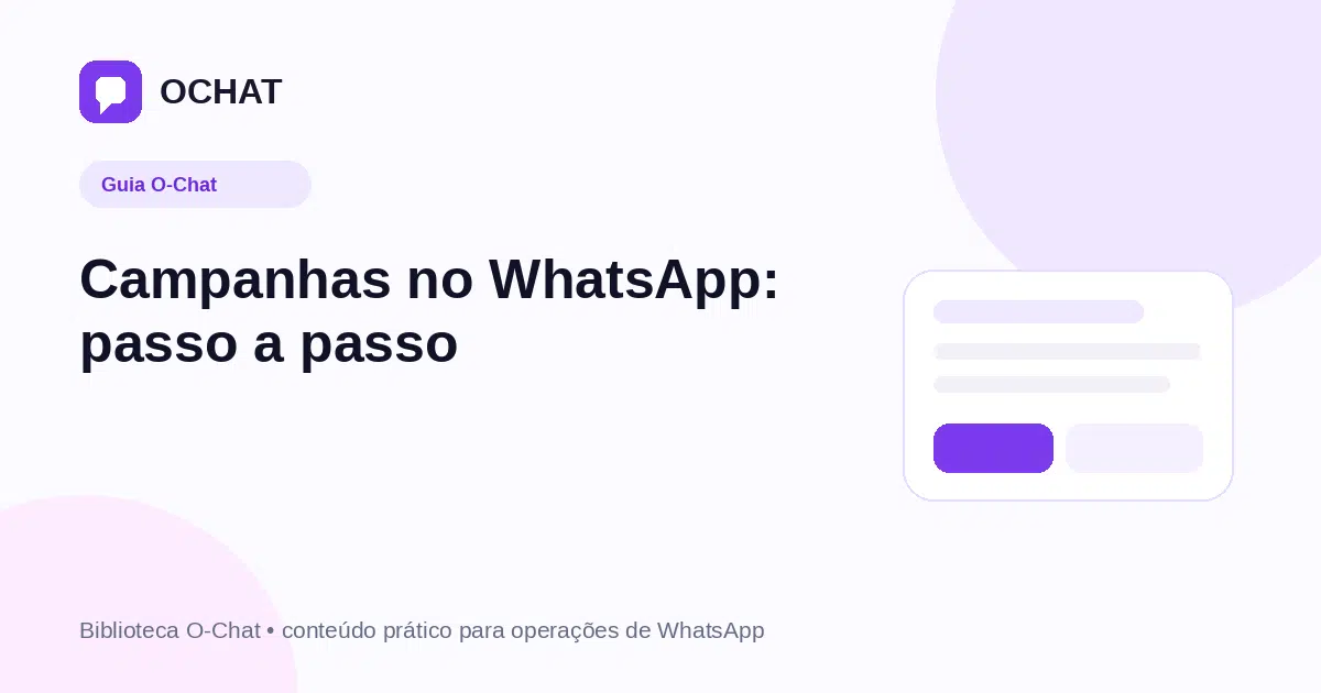 Campanhas no WhatsApp: passo a passo