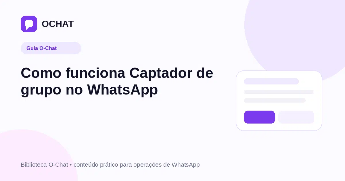 Como funciona Captador de grupo no WhatsApp