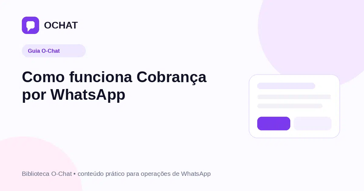 Como funciona Cobrança por WhatsApp