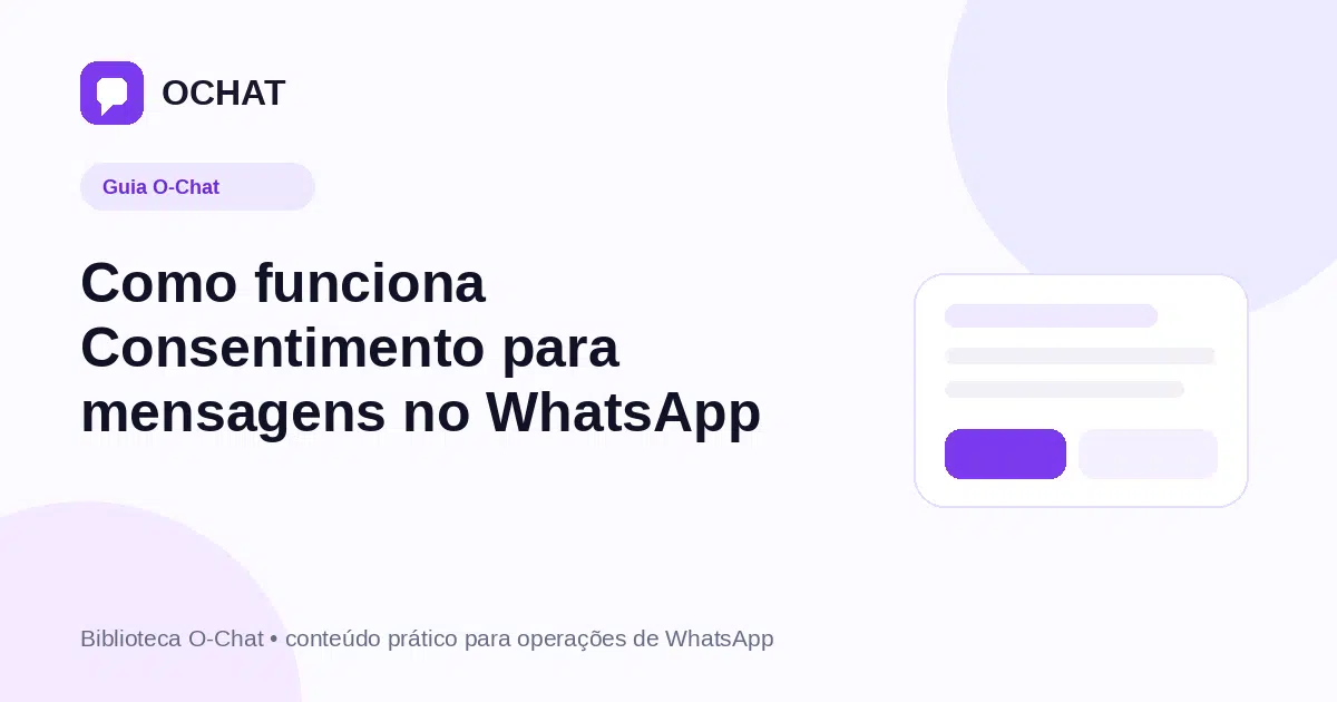Como funciona Consentimento para mensagens no WhatsApp