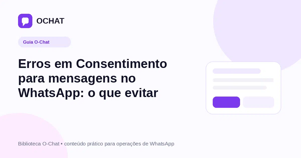 Erros em Consentimento para mensagens no WhatsApp: o que evitar