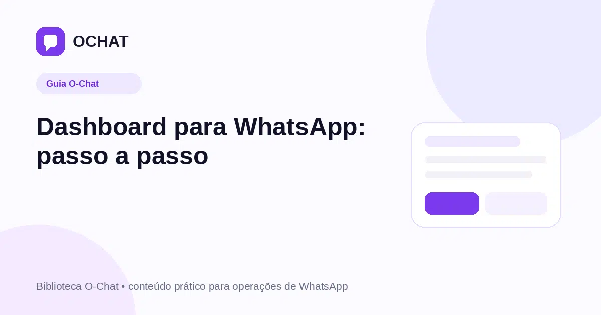 Dashboard para WhatsApp: passo a passo