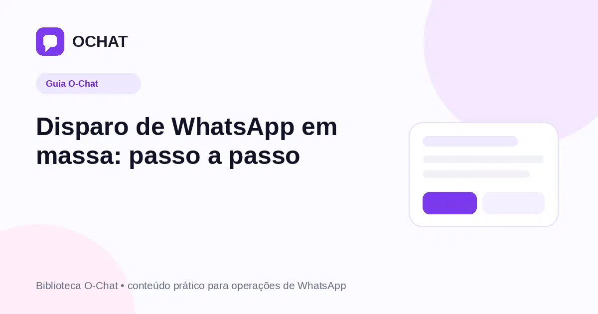 Disparo de WhatsApp em massa: passo a passo