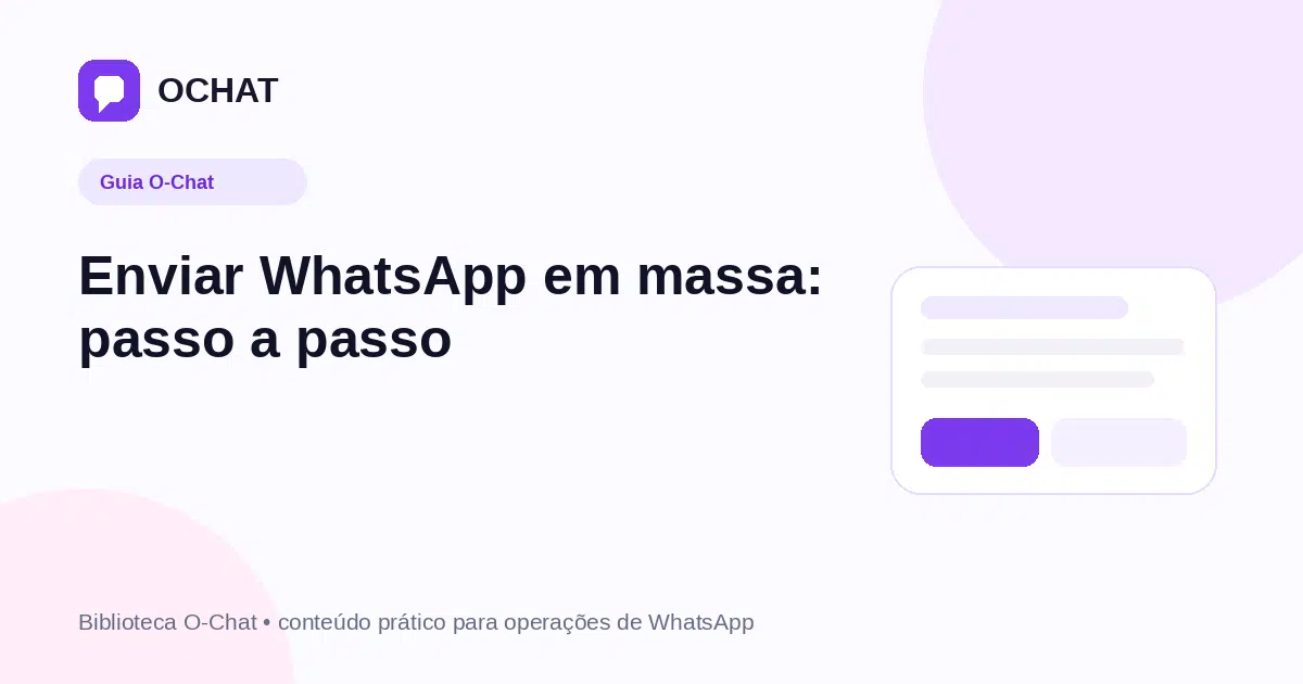 Enviar WhatsApp em massa: passo a passo