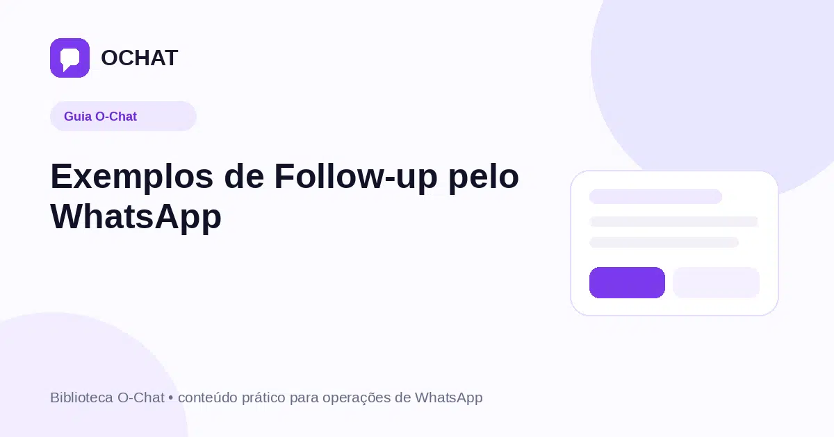 Exemplos de Follow-up pelo WhatsApp