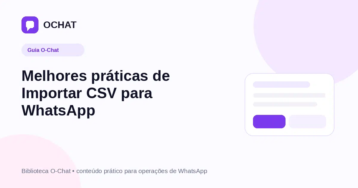 Melhores práticas de Importar CSV para WhatsApp