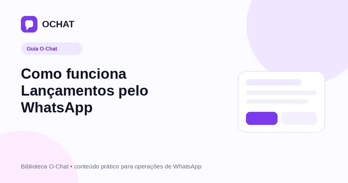 Como funciona Lançamentos pelo WhatsApp