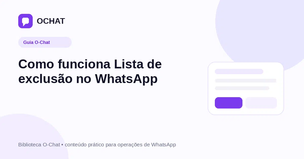 Como funciona Lista de exclusão no WhatsApp