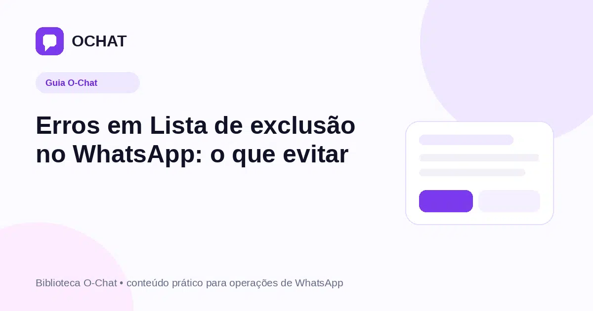 Erros em Lista de exclusão no WhatsApp: o que evitar