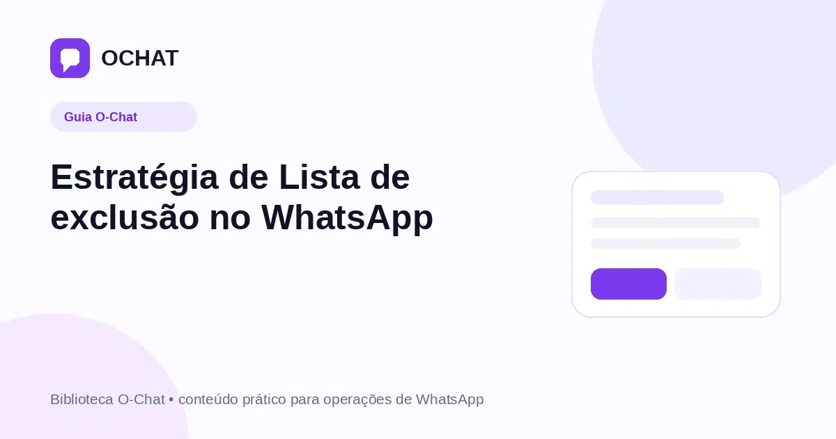 Estratégia de Lista de exclusão no WhatsApp