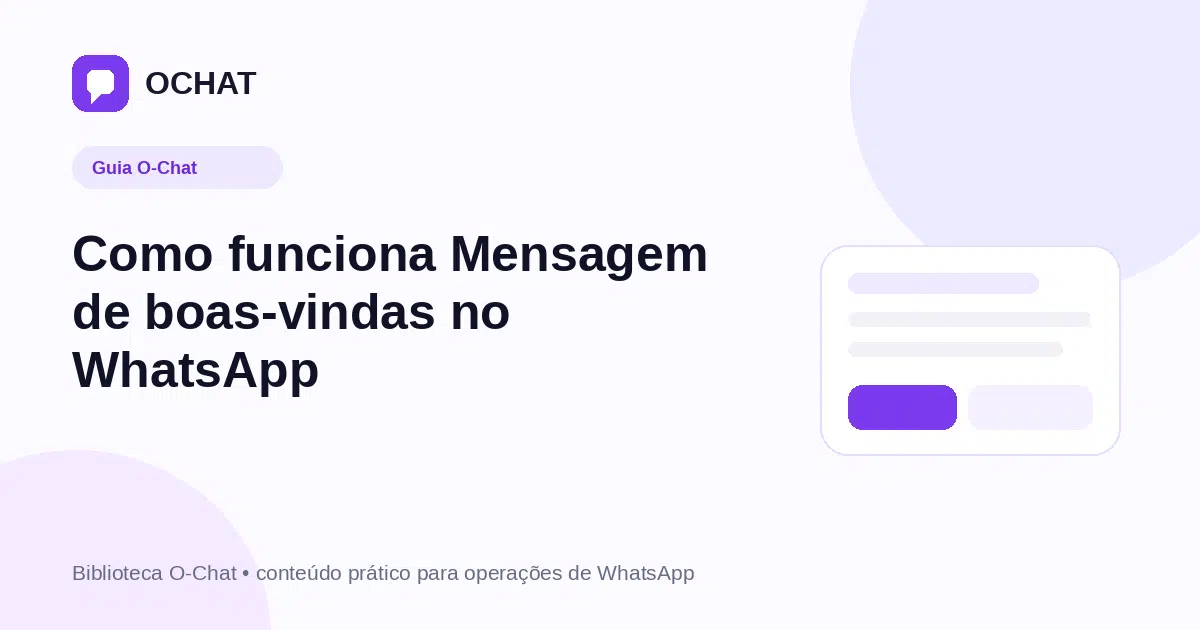 Como funciona Mensagem de boas-vindas no WhatsApp