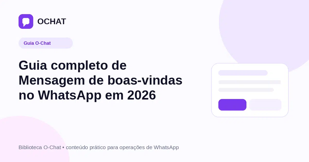 Guia completo de Mensagem de boas-vindas no WhatsApp em 2026