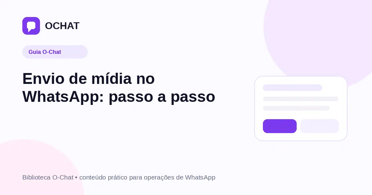 Envio de mídia no WhatsApp: passo a passo