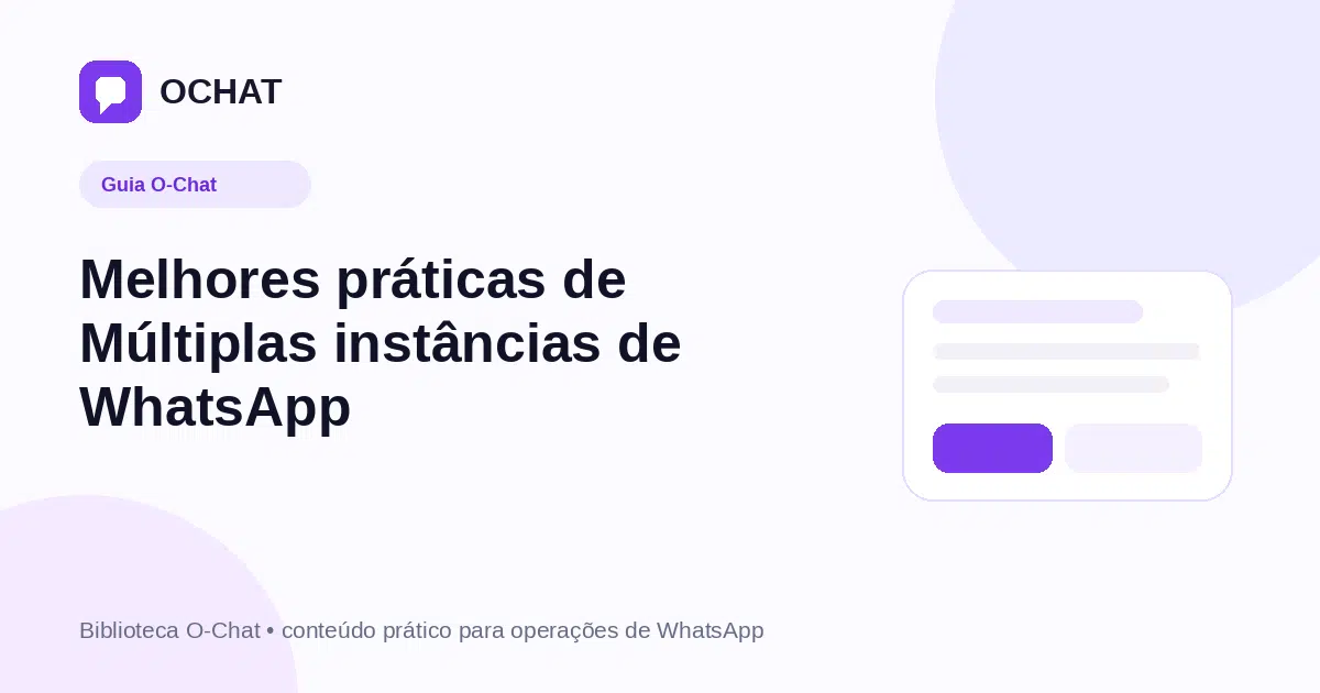 Melhores práticas de Múltiplas instâncias de WhatsApp