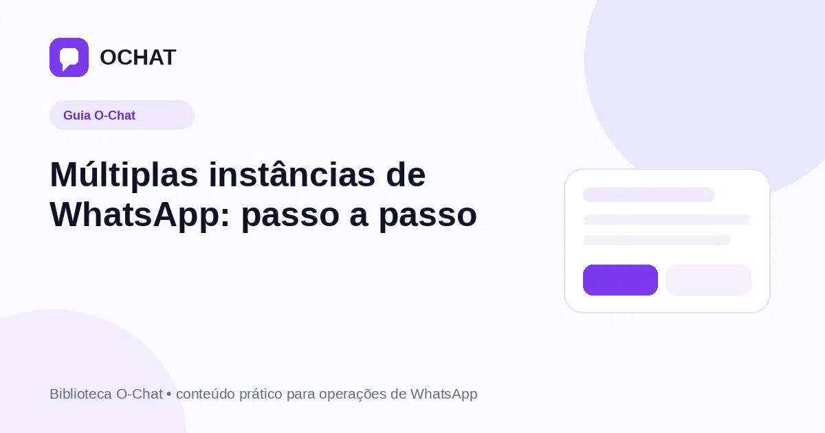 Múltiplas instâncias de WhatsApp: passo a passo