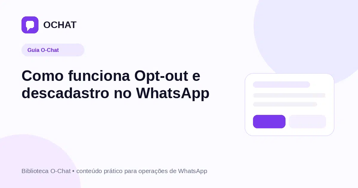 Como funciona Opt-out e descadastro no WhatsApp