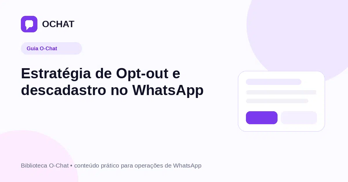 Estratégia de Opt-out e descadastro no WhatsApp