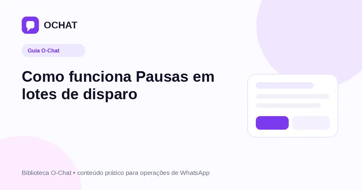 Como funciona Pausas em lotes de disparo