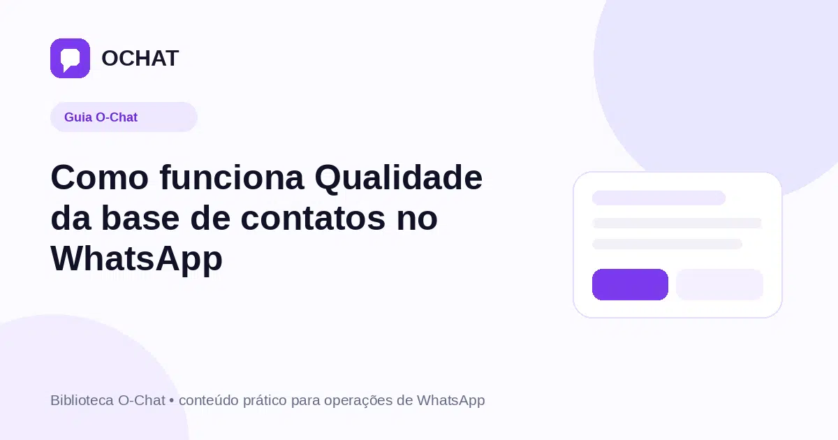 Como funciona Qualidade da base de contatos no WhatsApp