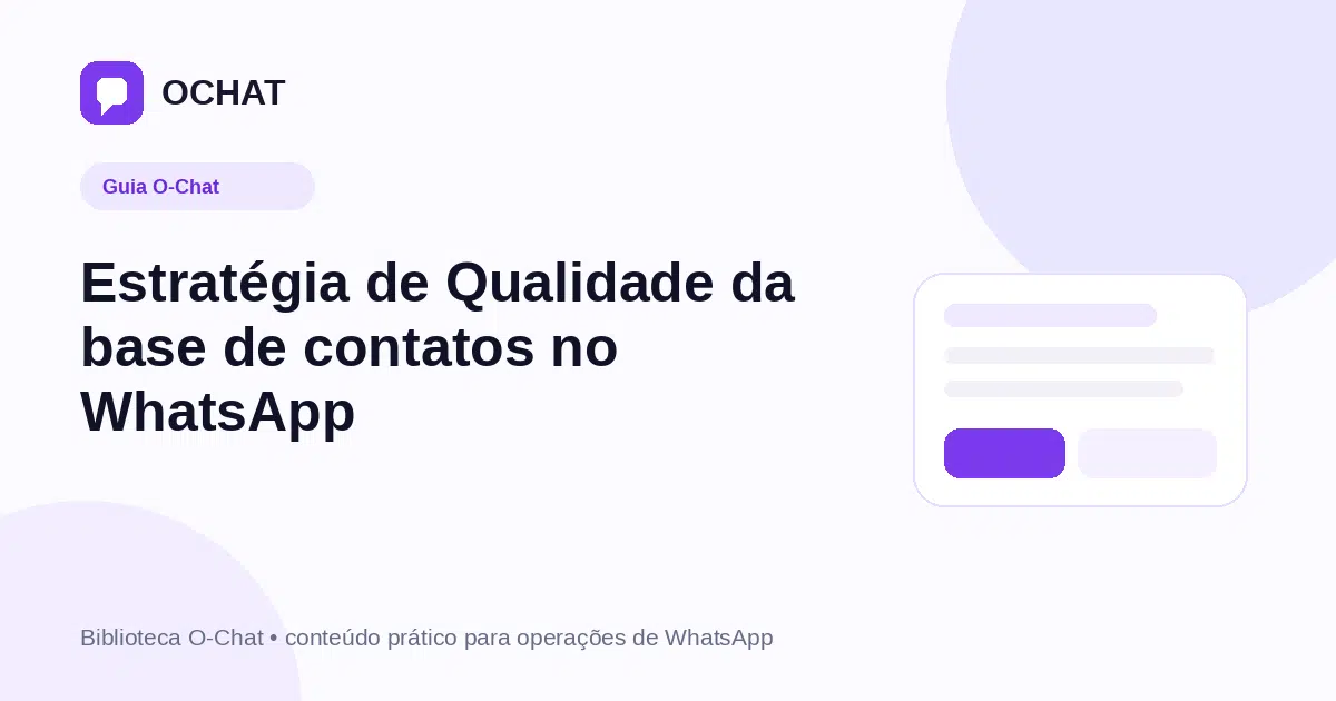 Estratégia de Qualidade da base de contatos no WhatsApp