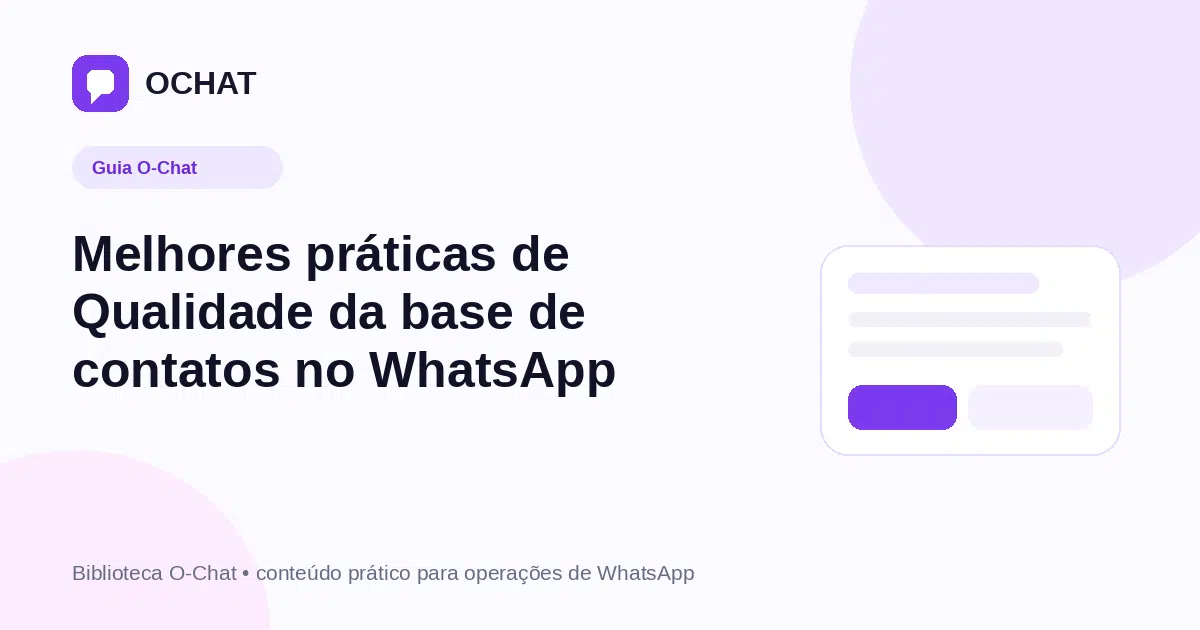 Melhores práticas de Qualidade da base de contatos no WhatsApp