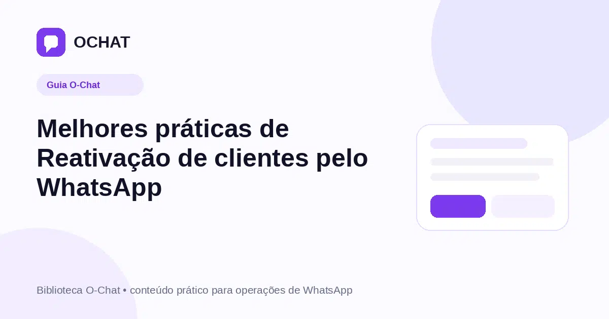 Melhores práticas de Reativação de clientes pelo WhatsApp