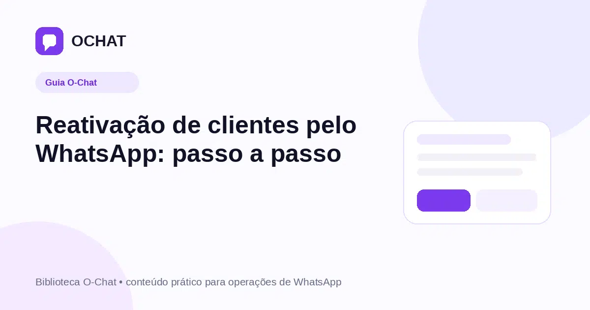 Reativação de clientes pelo WhatsApp: passo a passo