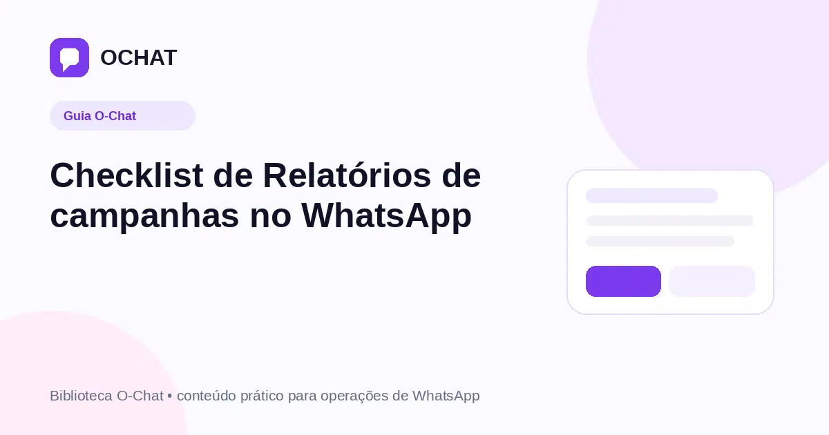 Checklist de Relatórios de campanhas no WhatsApp