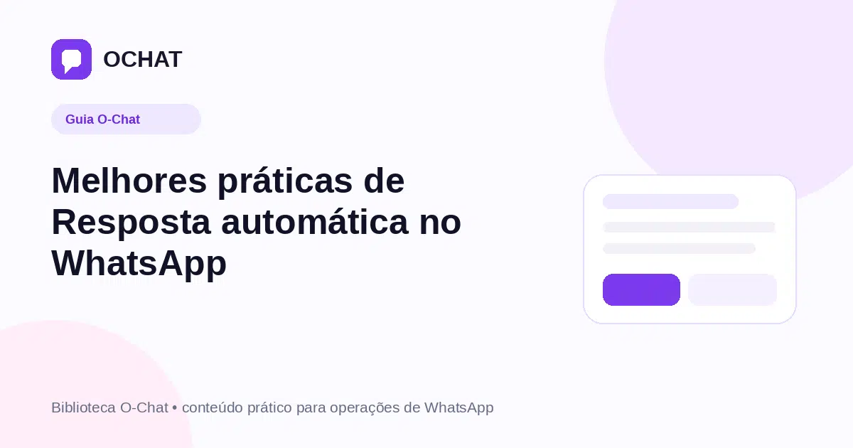 Melhores práticas de Resposta automática no WhatsApp
