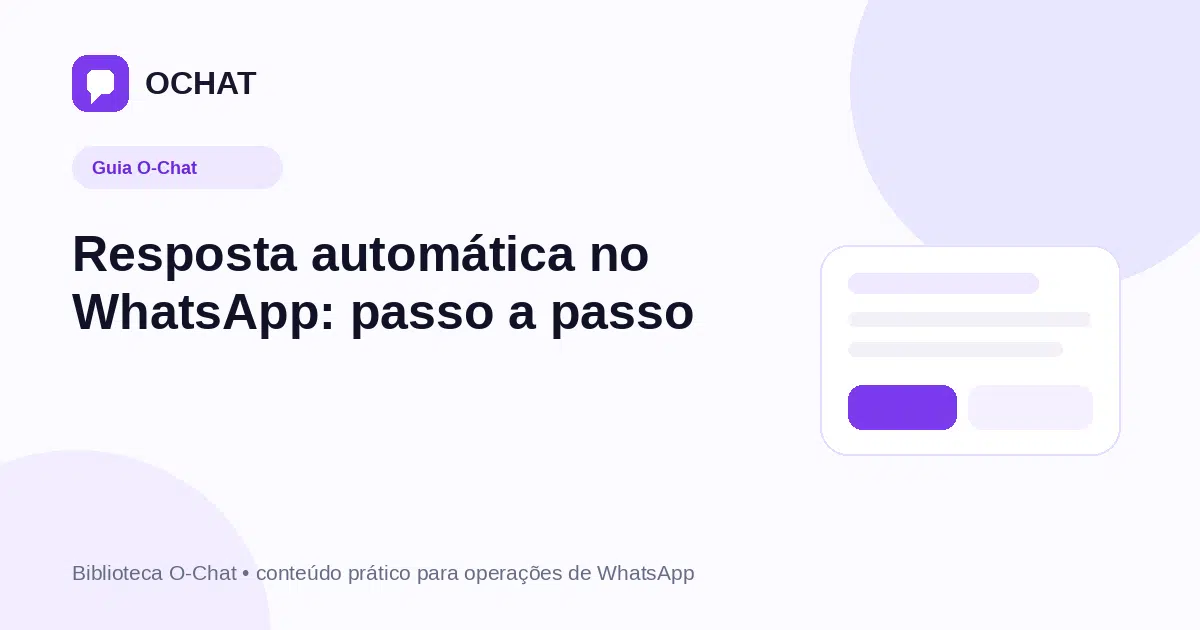 Resposta automática no WhatsApp: passo a passo
