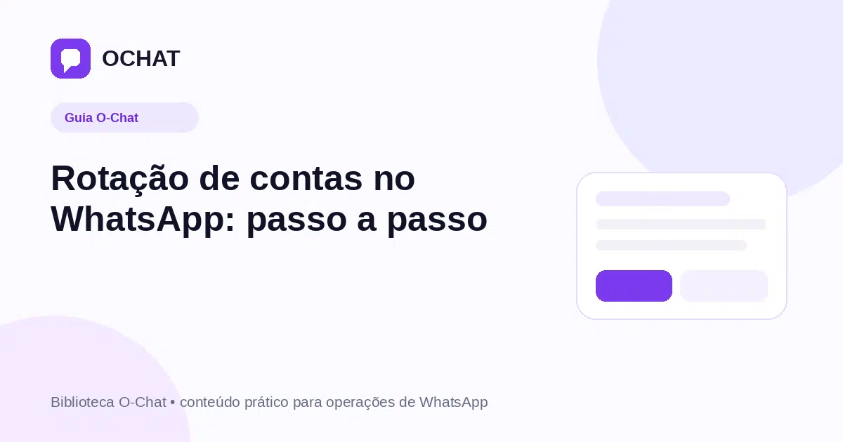Rotação de contas no WhatsApp: passo a passo