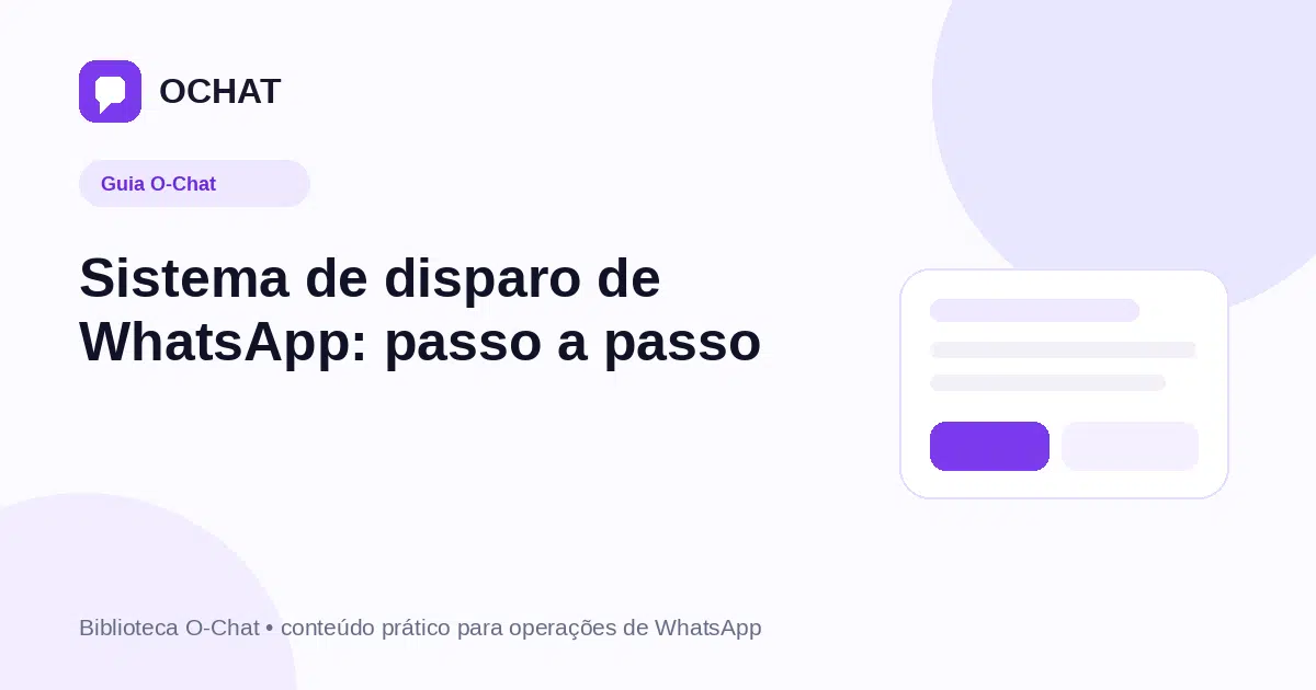 Sistema de disparo de WhatsApp: passo a passo