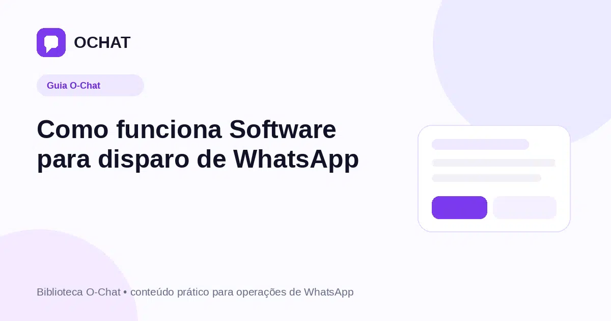 Como funciona Software para disparo de WhatsApp