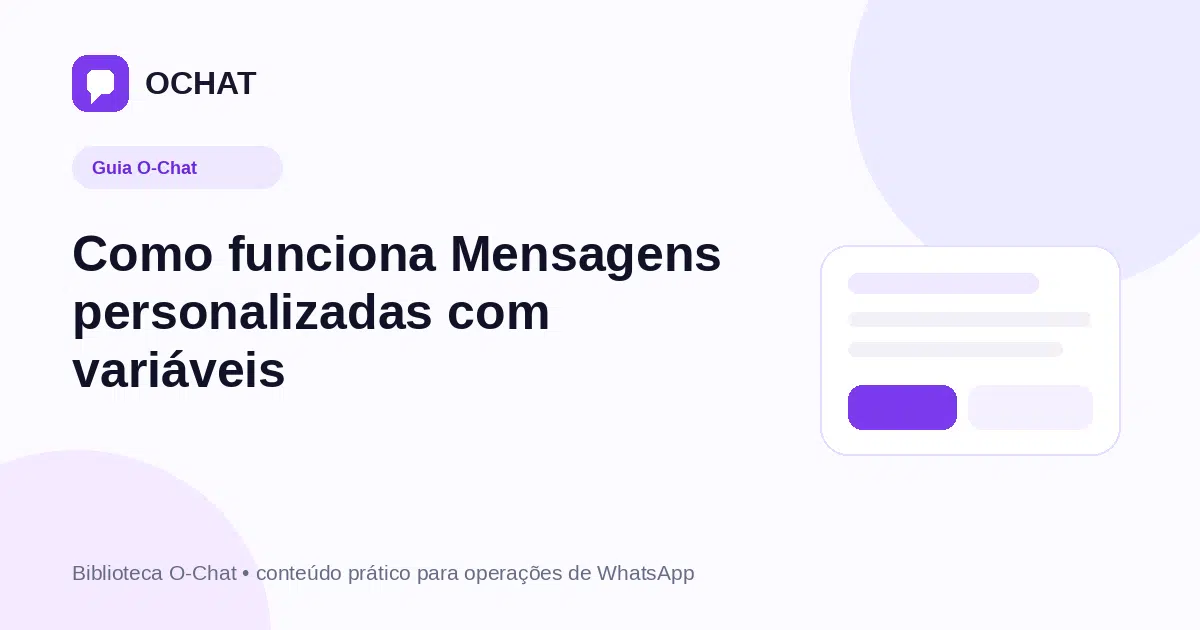 Como funciona Mensagens personalizadas com variáveis