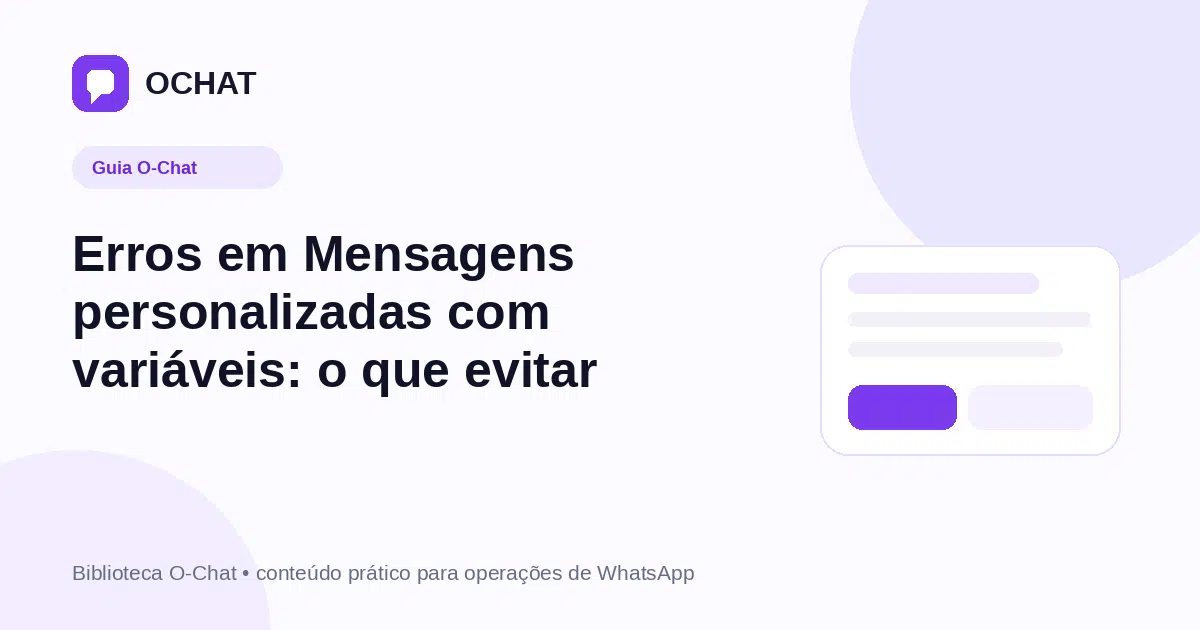 Erros em Mensagens personalizadas com variáveis: o que evitar