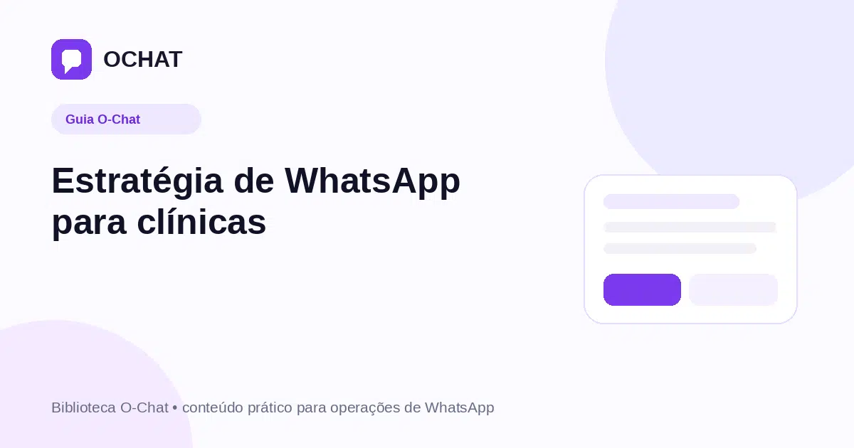 Estratégia de WhatsApp para clínicas