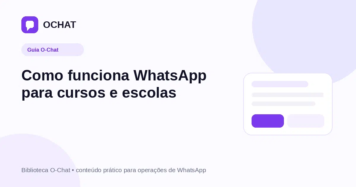 Como funciona WhatsApp para cursos e escolas