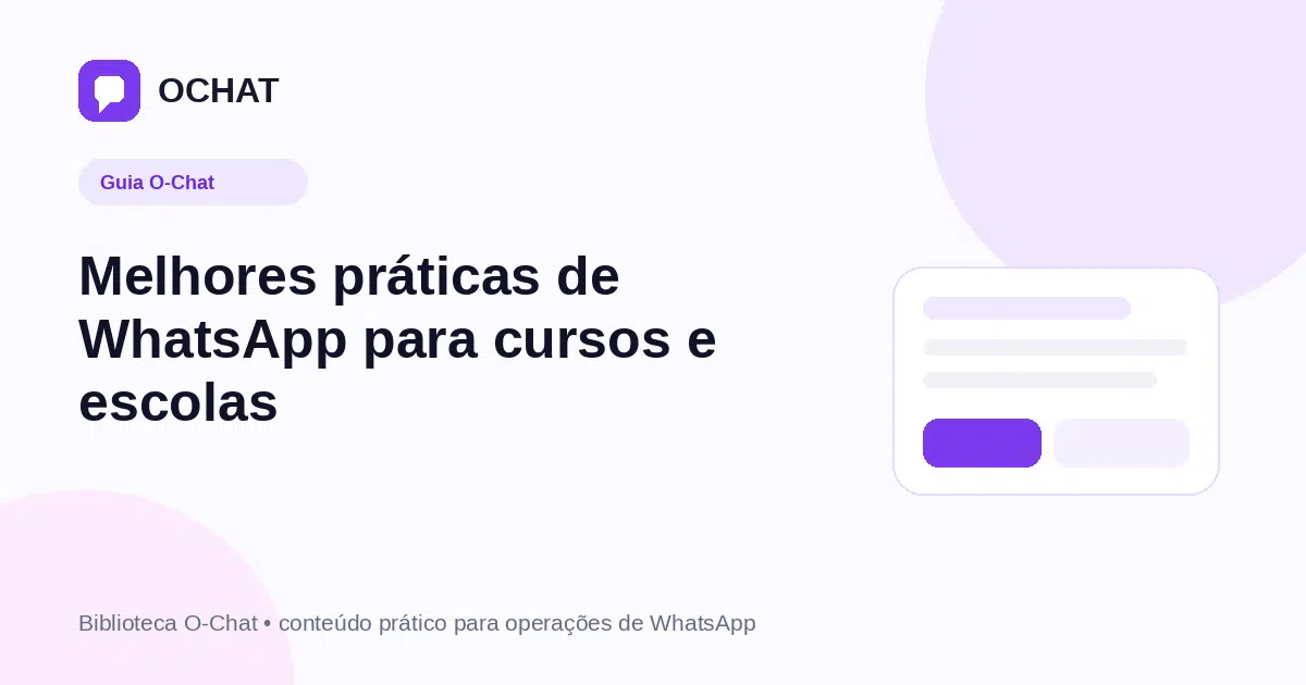 Melhores práticas de WhatsApp para cursos e escolas