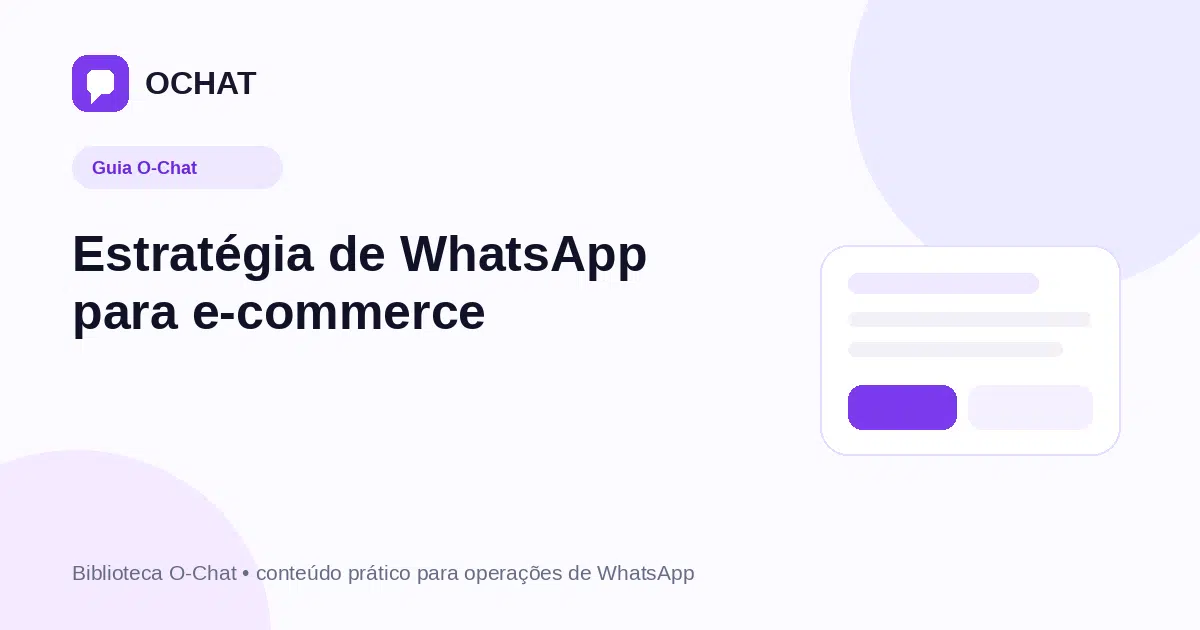 Estratégia de WhatsApp para e-commerce