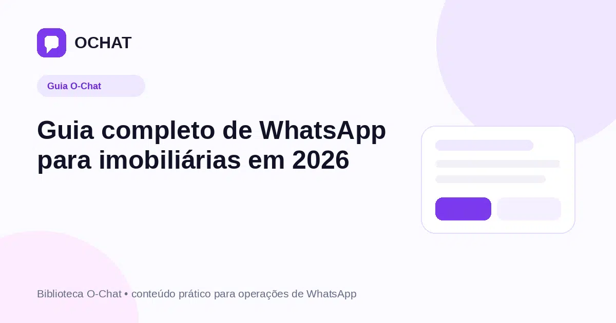Guia completo de WhatsApp para imobiliárias em 2026